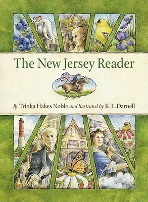 The New Jersey Reader by Trinka Hakes Noble, K.L. Darnell