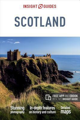 Insight Guides Scotland (Travel Guide with Free Ebook) by Insight Guides
