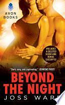 Beyond the Night with Bonus Material by Joss Ware