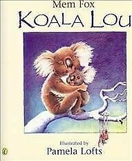 Koala Lou by Mem Fox