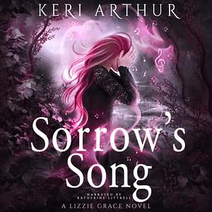 Sorrow's Song by Keri Arthur
