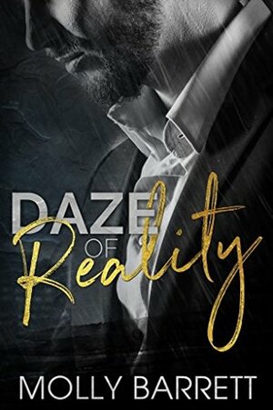 Daze of Reality (John Goldman Book 1) by Molly Barrett