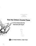 How the Critters Created Texas by Francis Edward Abernethy