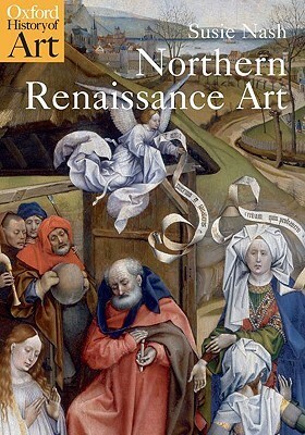 Northern Renaissance Art by Susie Nash