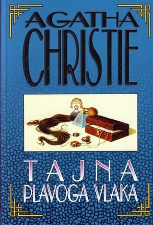 Tajna plavoga vlaka by Agatha Christie