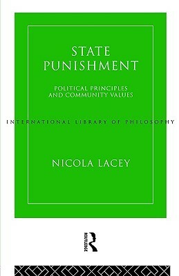 State Punishment by Nicola Lacey