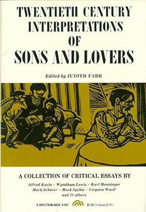 Twentieth Century Interpretations of Sons and Lovers: A Collection of Critical Essays by Judith Farr