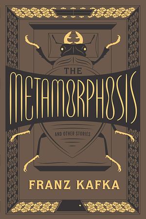 The Metamorphosis and Other Stories by Franz Kafka