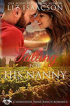 Falling for His Nanny by Elana Johnson, Liz Isaacson
