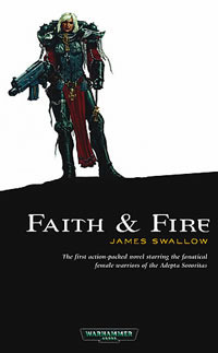Faith and Fire by James Swallow