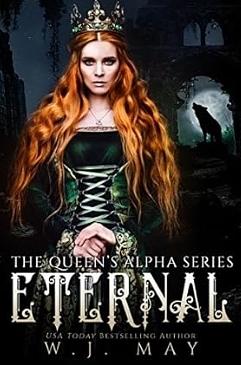 Eternal by W.J. May