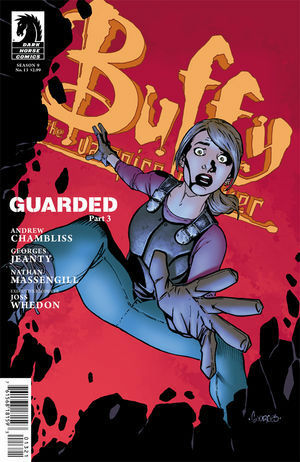 Buffy the Vampire Slayer: Guarded, Part 3 by Georges Jeanty, Andrew Chambliss, Joss Whedon