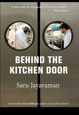 Behind the Kitchen Door by Saru Jayaraman