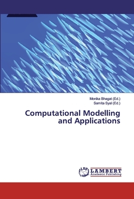 Computational Modelling and Applications by 