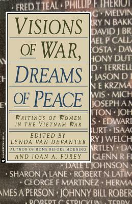Visions of War, Dreams of Peace by Lynda Van Devanter, Joan Furie