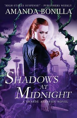 Shadows at Midnight: A Shaede Assassin Novel by Amanda Bonilla