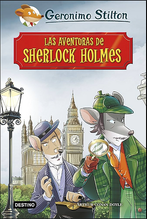 Las aventuras de Sherlock Holmes by Geronimo Stilton