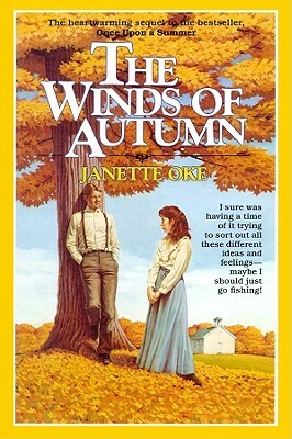 The Winds of Autumn: Seasons of the Heart Series, Book 2 by Janette Oke, Marguerite Gavin