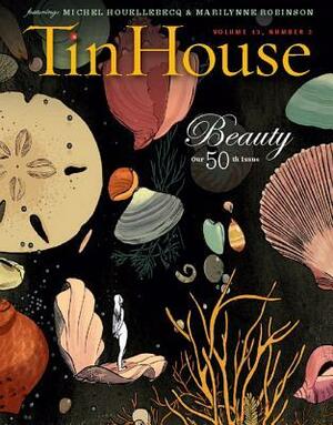 Tin House Special 50th Issue: Beauty by Edward Gauvin, Paul Willems, Win McCormack