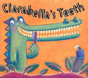 Clarabella's Teeth by An Vrombaut