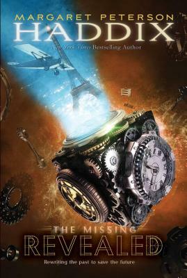 Revealed, Volume 7 by Margaret Peterson Haddix