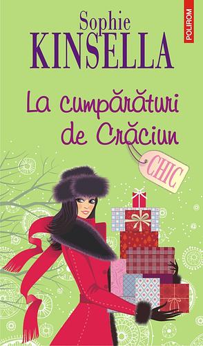 La cumpărături de Crăciun by Sophie Kinsella