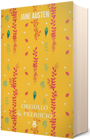 Orgullo y prejuicio by Jane Austen