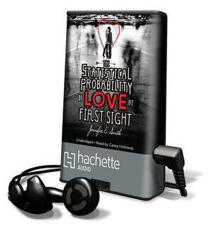 The Statistical Probability of Love at First Sight by Jennifer E. Smith