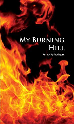 My Burning Hill by Rosaly Puthucheary