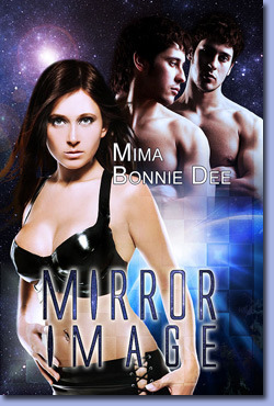 Mirror Image by Mima, Bonnie Dee