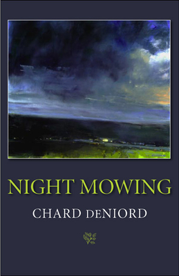 Night Mowing by Chard Deniord