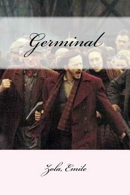 Germinal by Émile Zola