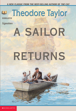 A Sailor Returns by Theodore Taylor