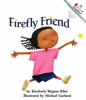 Firefly Friend by Kimberly Wagner Klier