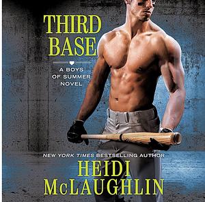 Third Base by Heidi McLaughlin