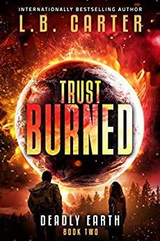 Trust Burned by L.B. Carter