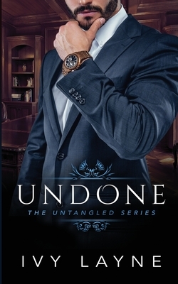 Undone by Ivy Layne