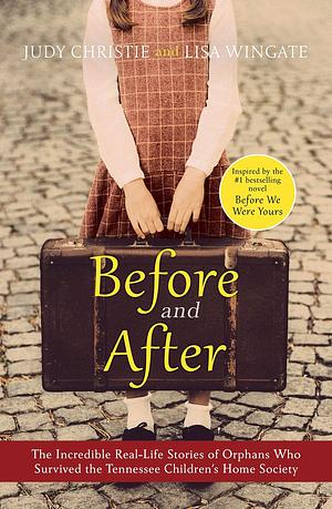 Before and After by Judy Christie, Judy Christie, Lisa Wingate