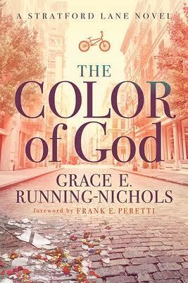 The Color of God by Grace E Running-Nichols