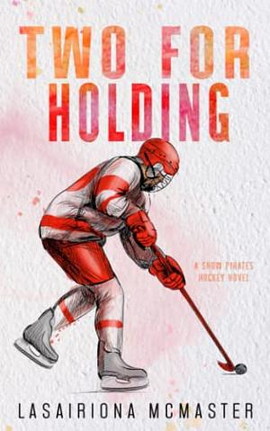 Two for Holding by Lasairiona McMaster