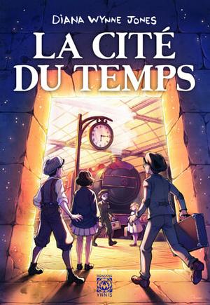 La Cité du Temps by Diana Wynne Jones