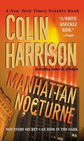 Manhattan Nocturne by Colin Harrison