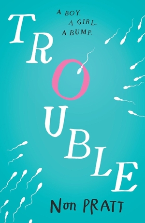 Trouble by Non Pratt