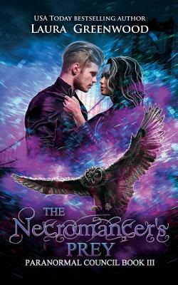 The Necromancer's Prey by Laura Greenwood