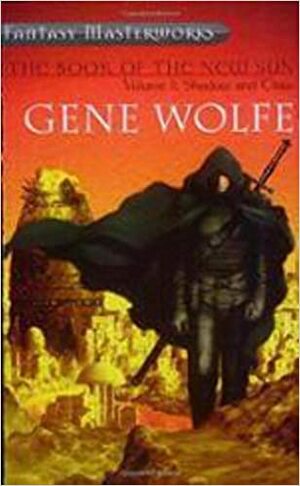 Shadow and Claw by Gene Wolfe