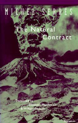 The Natural Contract by Michel Serres