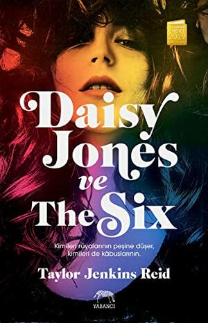 Daisy Jones ve The Six by Taylor Jenkins Reid