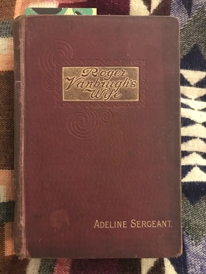 Roger Vanbrugh's Wife by Adeline Sergeant