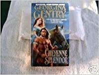 Cheyenne Splendor by Georgina Gentry
