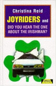 Joyriders by Christina Reid